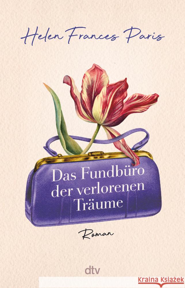 Das Fundbüro der verlorenen Träume Paris, Helen Frances 9783423263177 DTV - książka