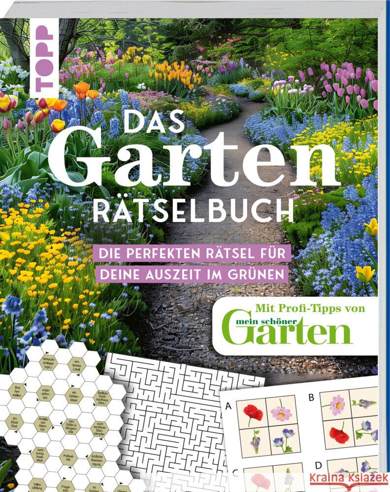 Das Garten-Rätselbuch - Mit Profi-Tipps von 