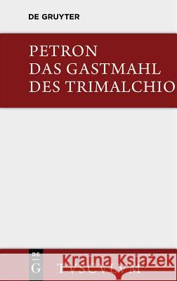 Das Gastmahl des Trimalchio Petronius                                Carl Hoffmann 9783110358674 Walter de Gruyter - książka