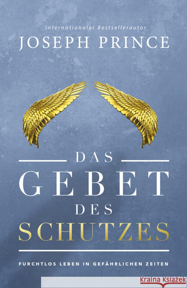 Das Gebet des Schutzes Prince, Joseph 9783959332224 Grace today Verlag - książka