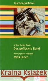 Das gefleckte Band. Miss Hinch : Texte & Materialien. Ab 7./8. Schuljahr. Mit Online-Zugang Doyle, Arthur C. Harrison, H. S.  9783122627157 Klett - książka