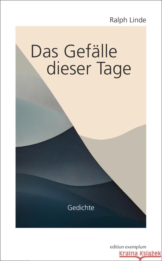 Das Gefälle dieser Tage Linde, Ralph 9783745512007 Athena Verlag - książka