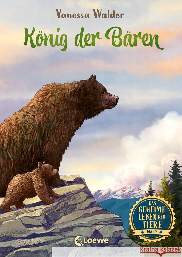 Das geheime Leben der Tiere (Wald, Band 2) - König der Bären Walder, Vanessa 9783743208384 Loewe - książka