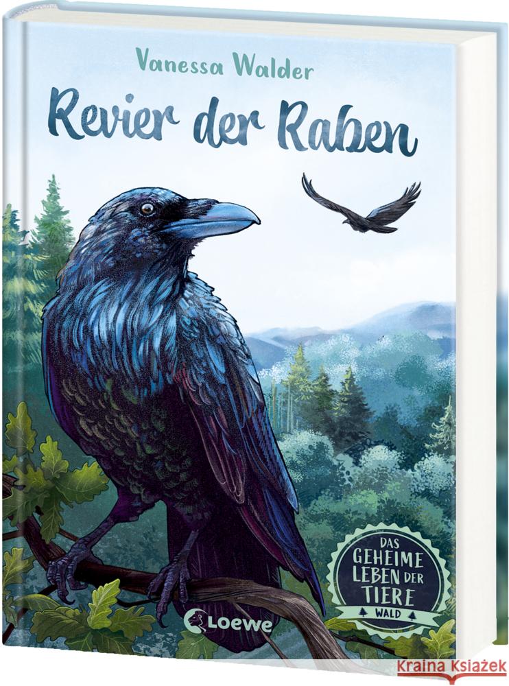 Das geheime Leben der Tiere (Wald, Band 4) - Revier der Raben Walder, Vanessa 9783743214873 Loewe - książka