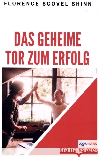 Das geheime Tor zum Erfolg Scovel Shinn, Florence 9789403669212 Bookmundo - książka