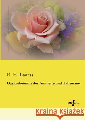 Das Geheimnis der Amulette und Talismane R H Laarss 9783957389206 Vero Verlag - książka