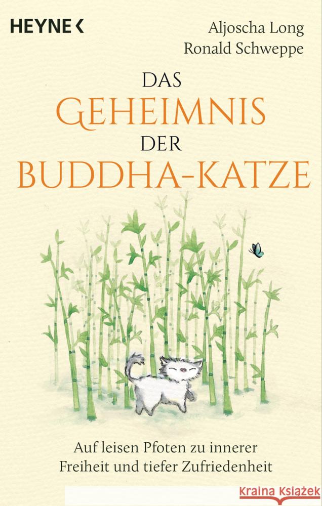 Das Geheimnis der Buddha-Katze Long, Aljoscha, Schweppe, Ronald 9783453705012 Heyne - książka