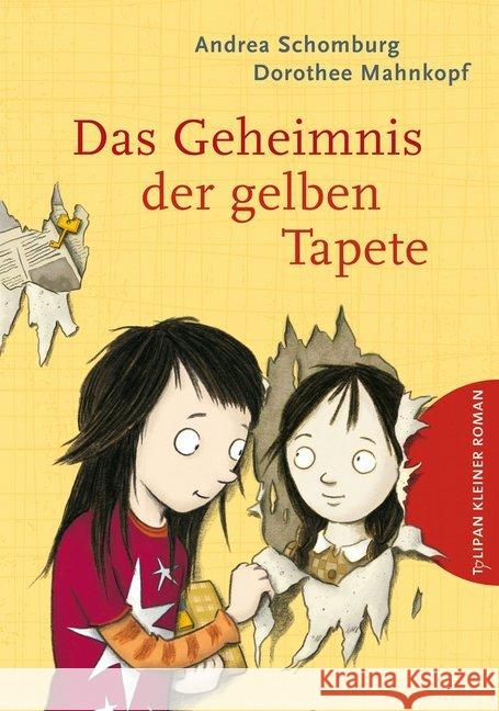 Das Geheimnis der gelben Tapete Schomburg, Andrea 9783864293825 Tulipan - książka
