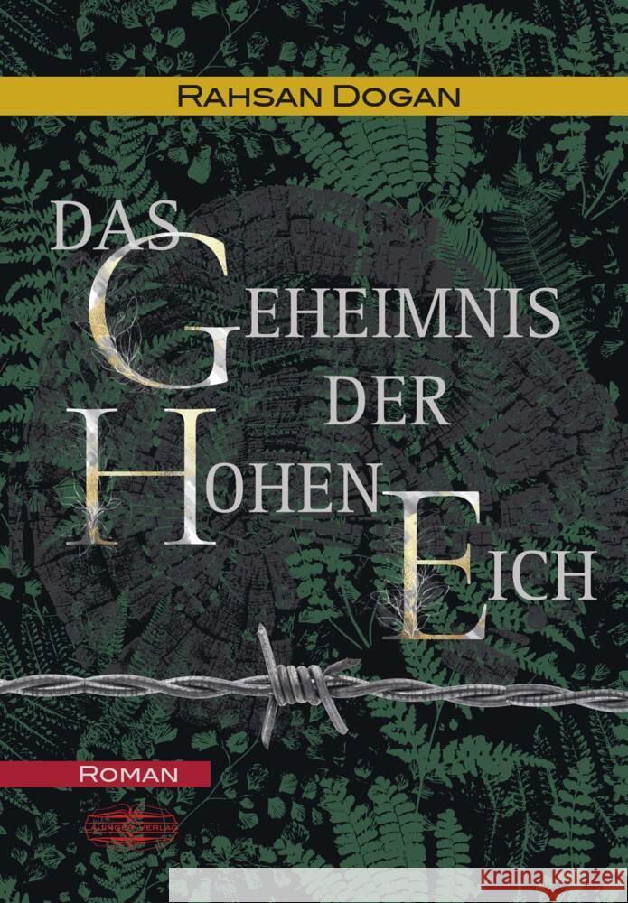 Das Geheimnis der Hohen Eich Dogan, Rahsan 9783765091704 Lauinger - książka
