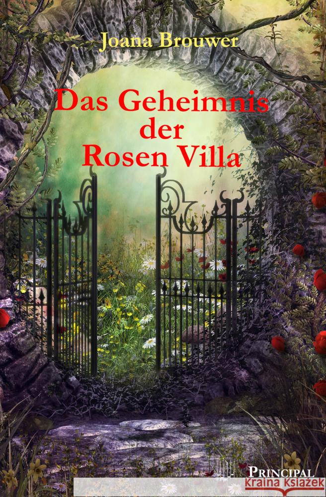 Das Geheimnis der Rosen Villa Brouwer, Joana 9783899692631 Principal - książka