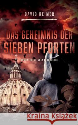 Das Geheimnis der sieben Pforten David Reimer 9783740787141 Twentysix - książka