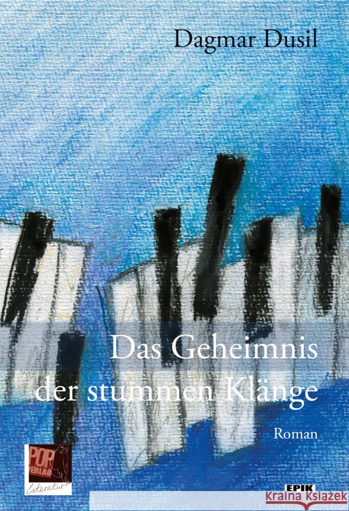 Das Geheimnis der stummen Klänge Dusil, Dagmar 9783863563943 POP Verlag - książka