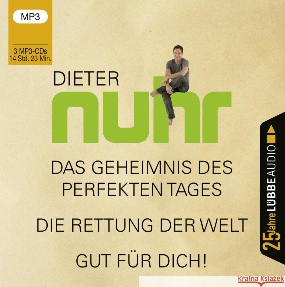 Das Geheimnis des perfekten Tages / Die Rettung der Welt / Gut für dich!, 3 Audio-CD, 3 MP3 Nuhr, Dieter 9783785783573 Bastei Lübbe - książka