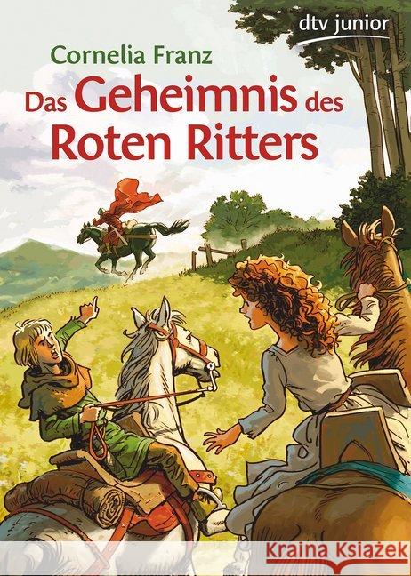 Das Geheimnis des Roten Ritters Franz, Cornelia 9783423716611 DTV - książka