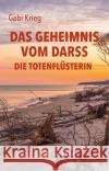 Das Geheimnis vom Darss Krieg, Gabi 9783356024555 Hinstorff