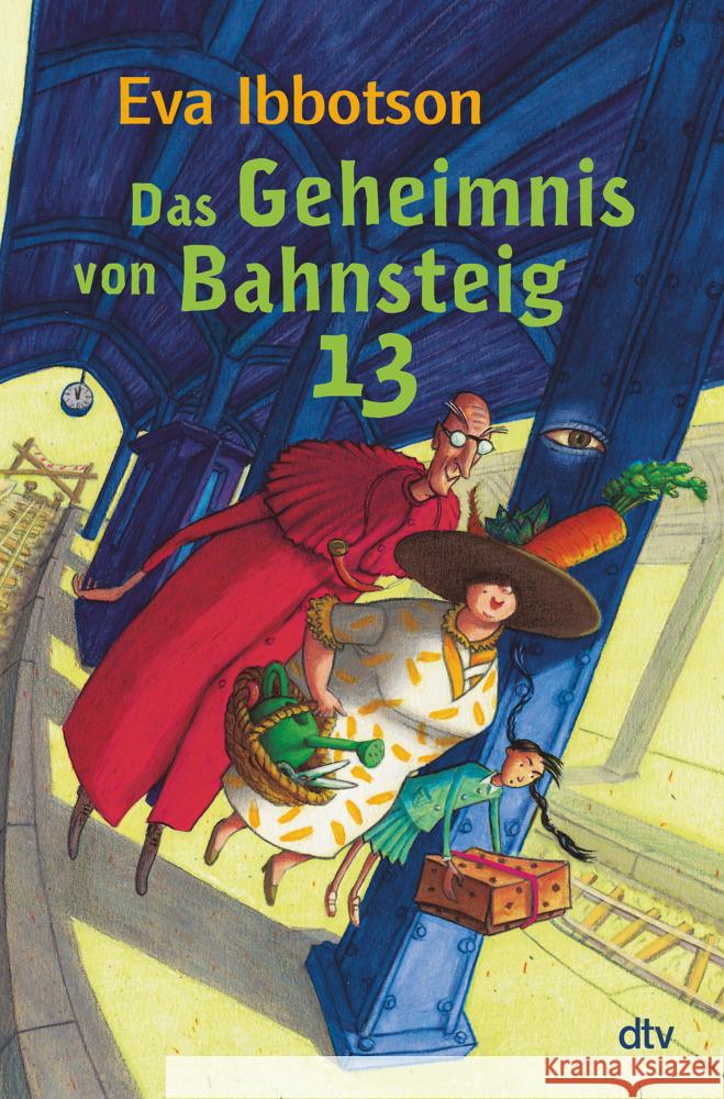 Das Geheimnis von Bahnsteig 13 Ibbotson, Eva 9783423764049 DTV - książka