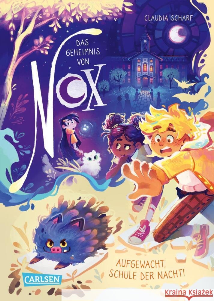 Das Geheimnis von Nox 2: Aufgewacht, Schule der Nacht! Scharf, Claudia 9783551652898 Carlsen - książka