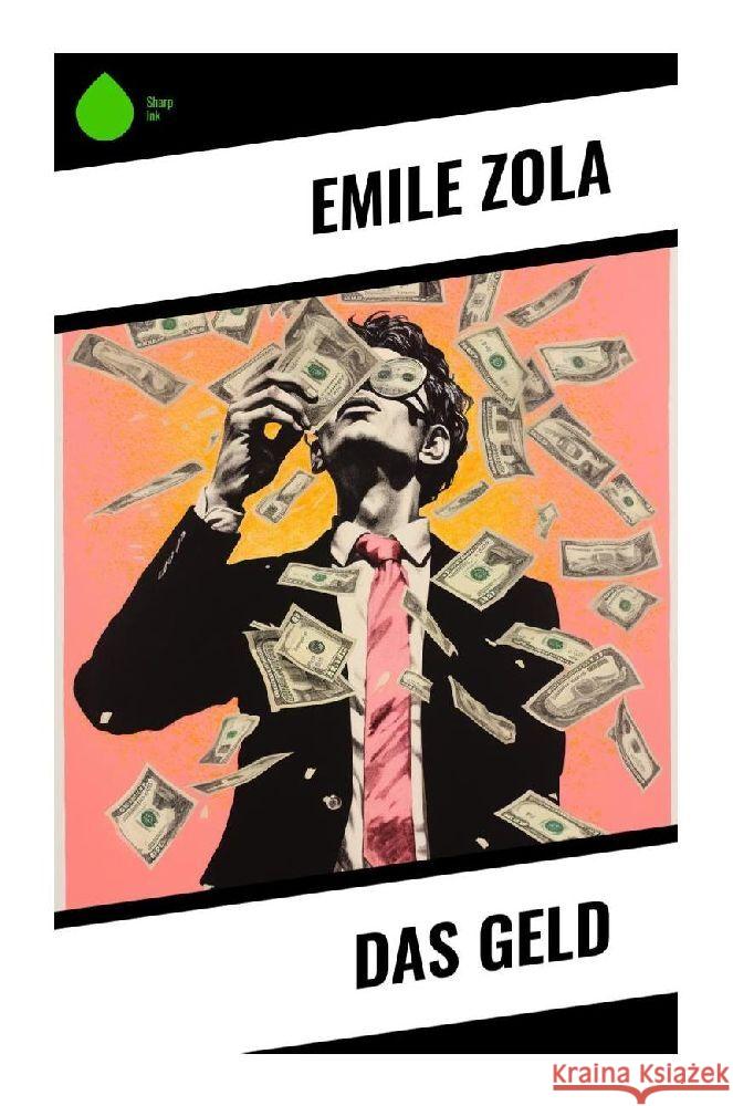 Das Geld Zola, Emile 9788028345693 Sharp Ink - książka