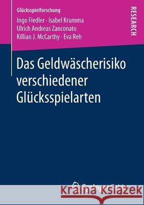 Das Geldwäscherisiko Verschiedener Glücksspielarten Fiedler, Ingo 9783658166243 Springer Gabler - książka