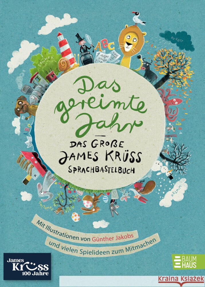 Das gereimte Jahr - Das große James-Krüss-Sprachbastelbuch Krüss, James 9783833910647 Baumhaus Medien - książka