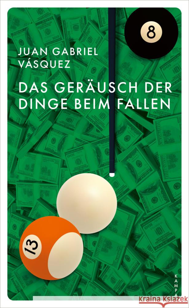 Das Geräusch der Dinge beim Fallen Vásquez, Juan Gabriel 9783311121251 Kampa Verlag - książka