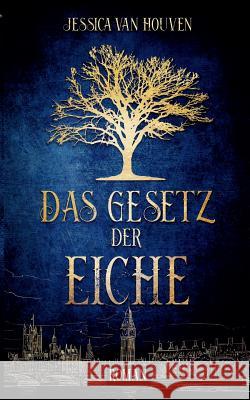 Das Gesetz der Eiche Jessica Va 9783752803198 Books on Demand - książka