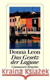 Das Gesetz Der Lagune Donna Leon 9783257233797 Diogenes Verlag AG,Switzerland - książka