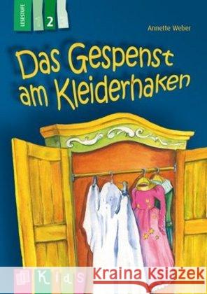 Das Gespenst am Kleiderhaken - Lesestufe 2 Weber, Annette 9783834624857 Verlag an der Ruhr - książka