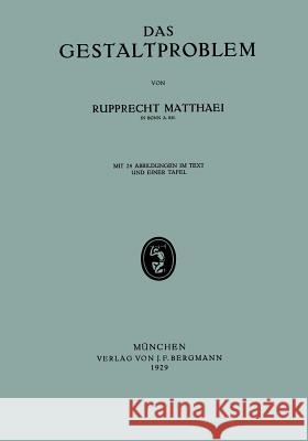 Das Gestaltproblem Rupprecht Matthaei 9783642940323 Springer - książka