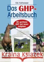 Das GHP-Arbeitsbuch : Mit gerittener GHP und neuen Aufgaben Kaltwasser, Kiki   9783275016686 Müller Rüschlikon - książka