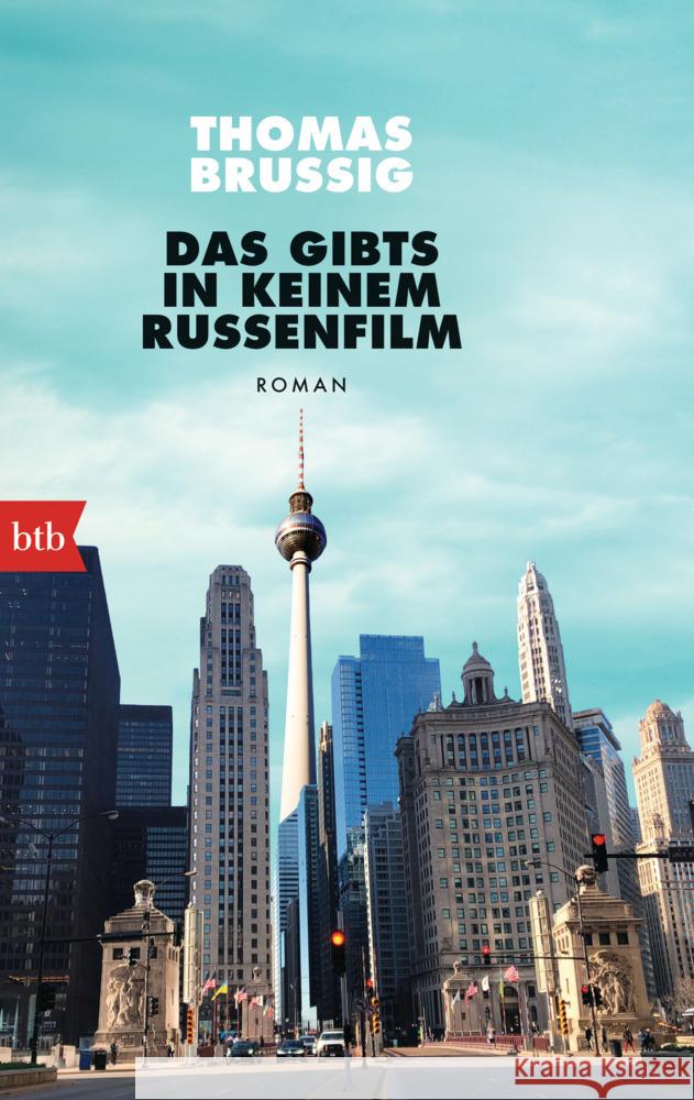 Das gibts in keinem Russenfilm Brussig, Thomas 9783442774029 btb - książka