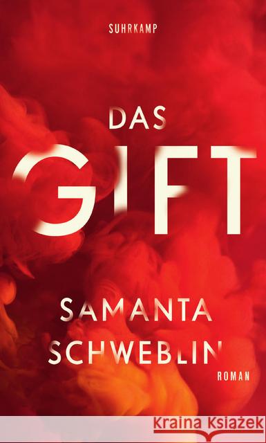 Das Gift : Roman Schweblin, Samanta 9783518425039 Suhrkamp - książka