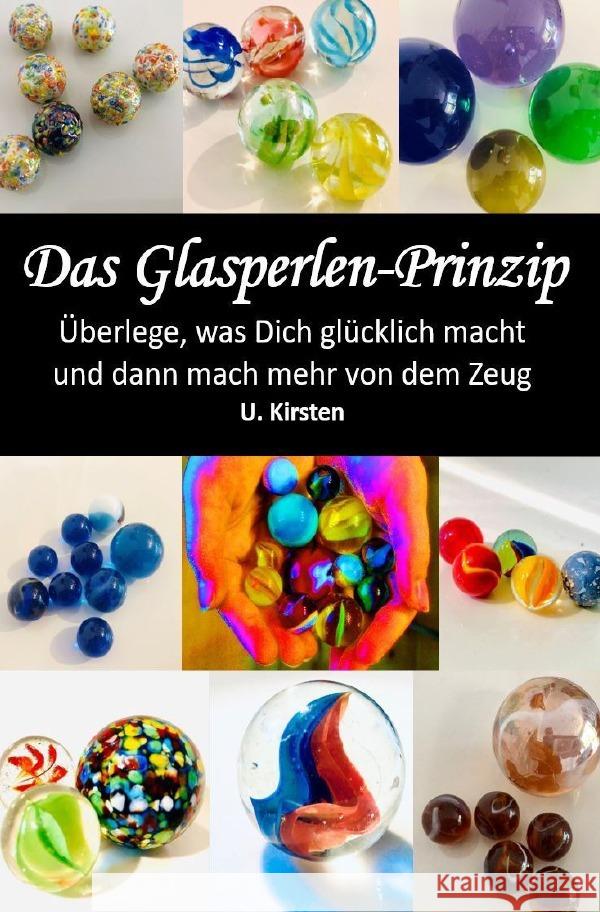 Das Glasperlen - Prinzip Kirsten, U. 9783756540556 epubli - książka