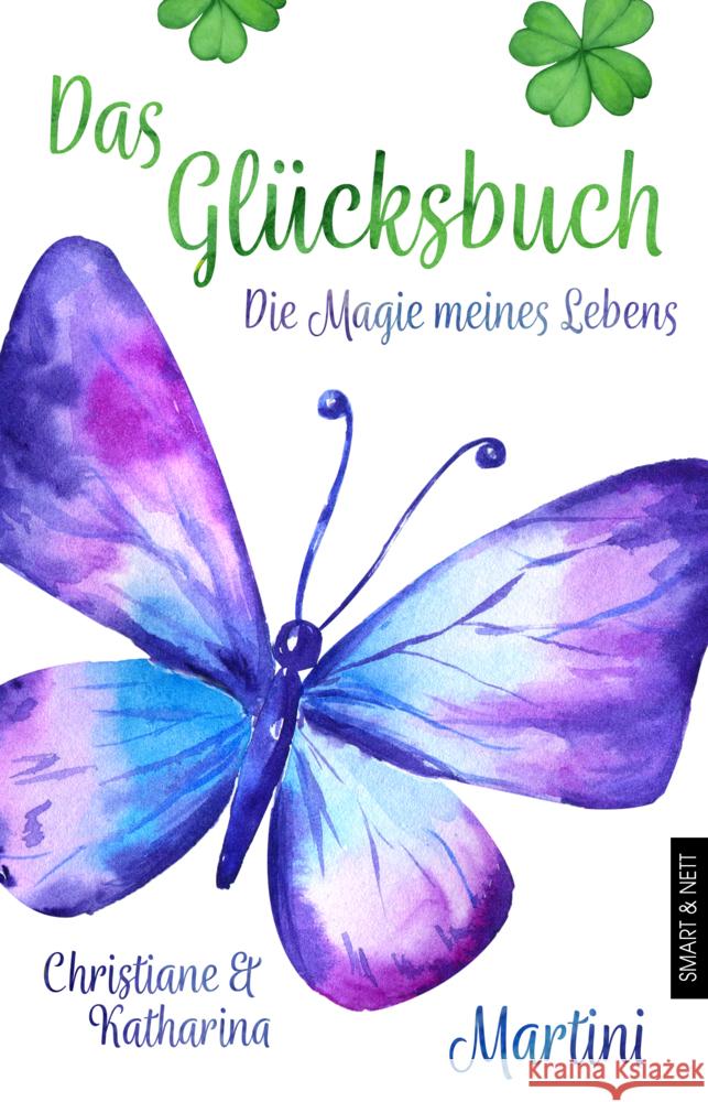 Das Glücksbuch Christiane, Martini, Katharina, Martini 9783946406433 SMART & NETT Verlag - książka