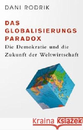 Das Globalisierungs-Paradox Rodrik, Dani 9783406756542 Beck - książka