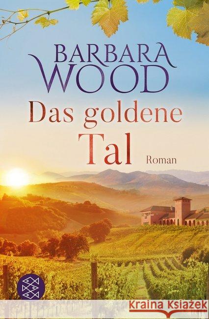Das goldene Tal : Roman Wood, Barbara 9783596297726 FISCHER Taschenbuch - książka