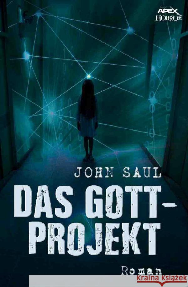 DAS GOTT-PROJEKT : Ein Horror-Roman Saul, John 9783750271692 epubli - książka