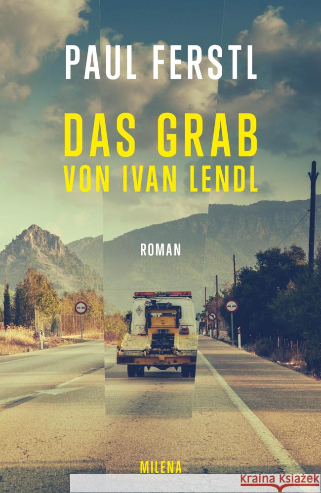 Das Grab von Ivan Lendl Ferstl, Paul 9783903184855 Milena Verlag - książka