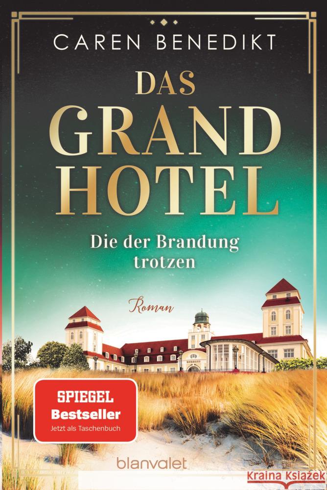 Das Grand Hotel - Die der Brandung trotzen Benedikt, Caren 9783734112027 Blanvalet - książka