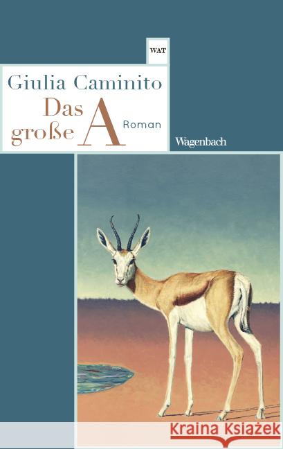 Das große A Caminito, Giulia 9783803128829 Wagenbach - książka