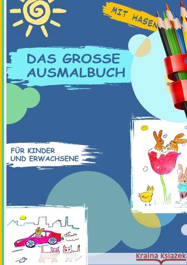 Das große Ausmalbuch Schaar, Ann-Kathrin 9783753160146 epubli - książka