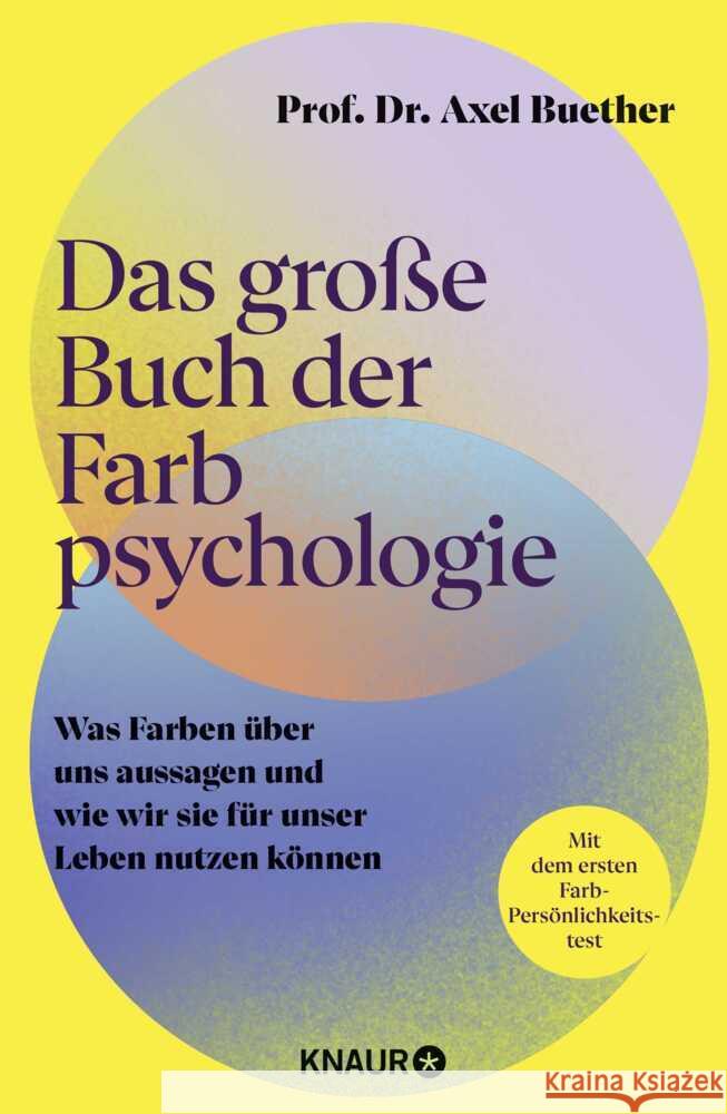 Das große Buch der Farbpsychologie Buether, Axel 9783426447635 Knaur HC - książka