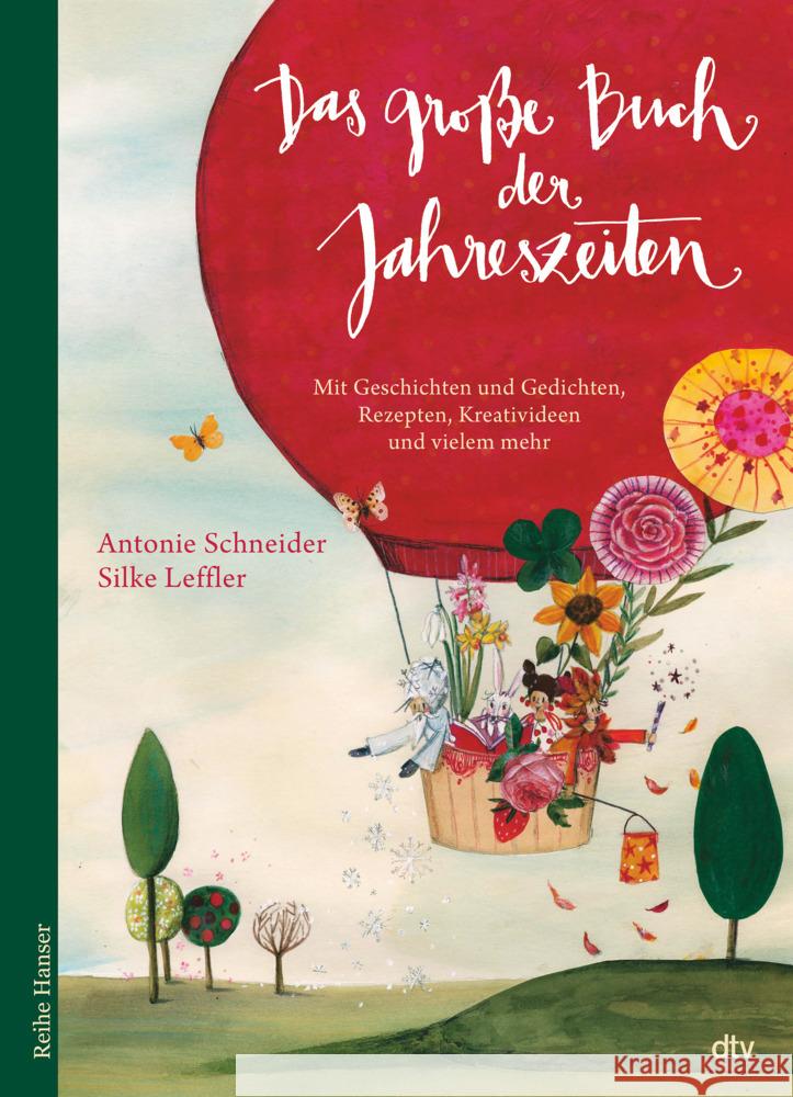Das große Buch der Jahreszeiten Schneider, Antonie 9783423641067 DTV - książka