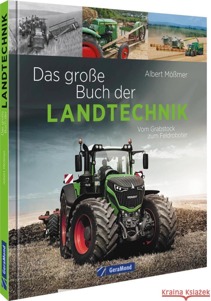Das große Buch der Landtechnik Mößmer, Albert 9783987022692 GeraMond - książka