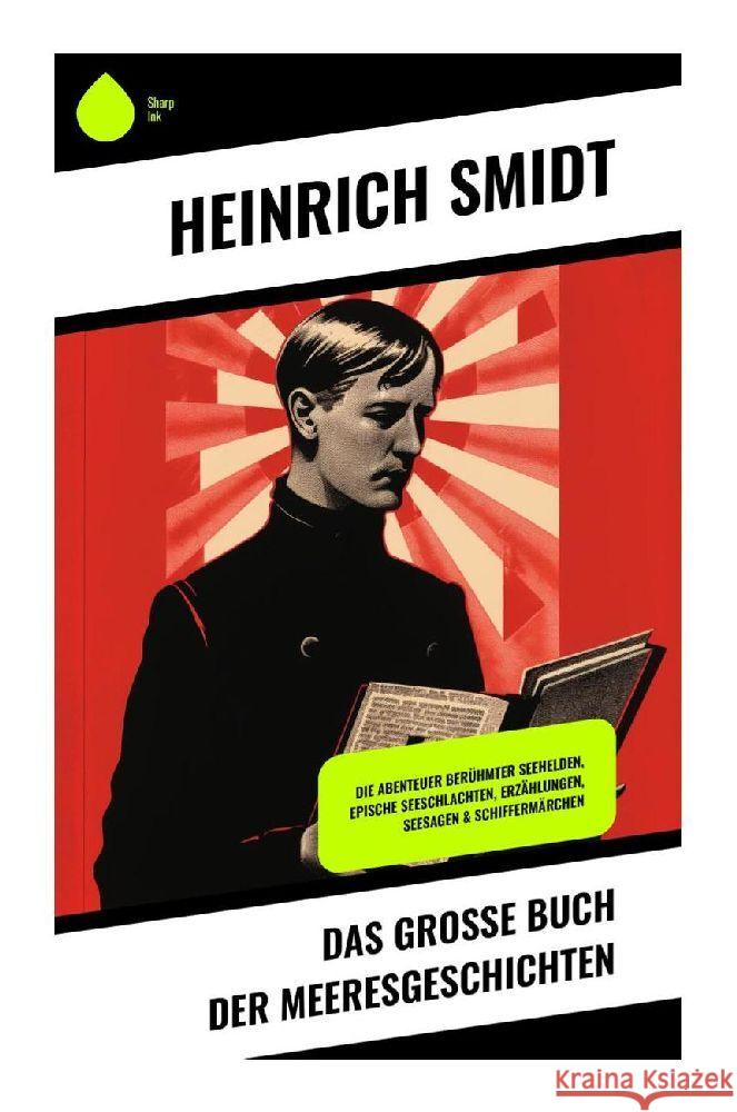 Das große Buch der Meeresgeschichten Smidt, Heinrich 9788028348984 Sharp Ink - książka