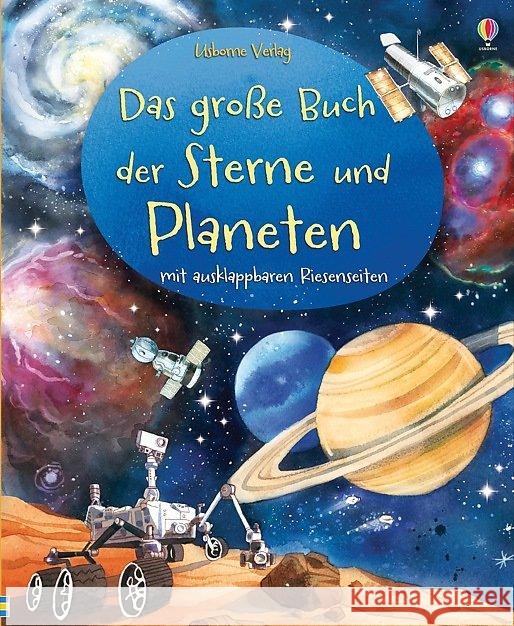 Das große Buch der Sterne und Planeten : Mit ausklappbaren Riesenseiten Bone, Emily 9781782321699 Usborne Verlag - książka