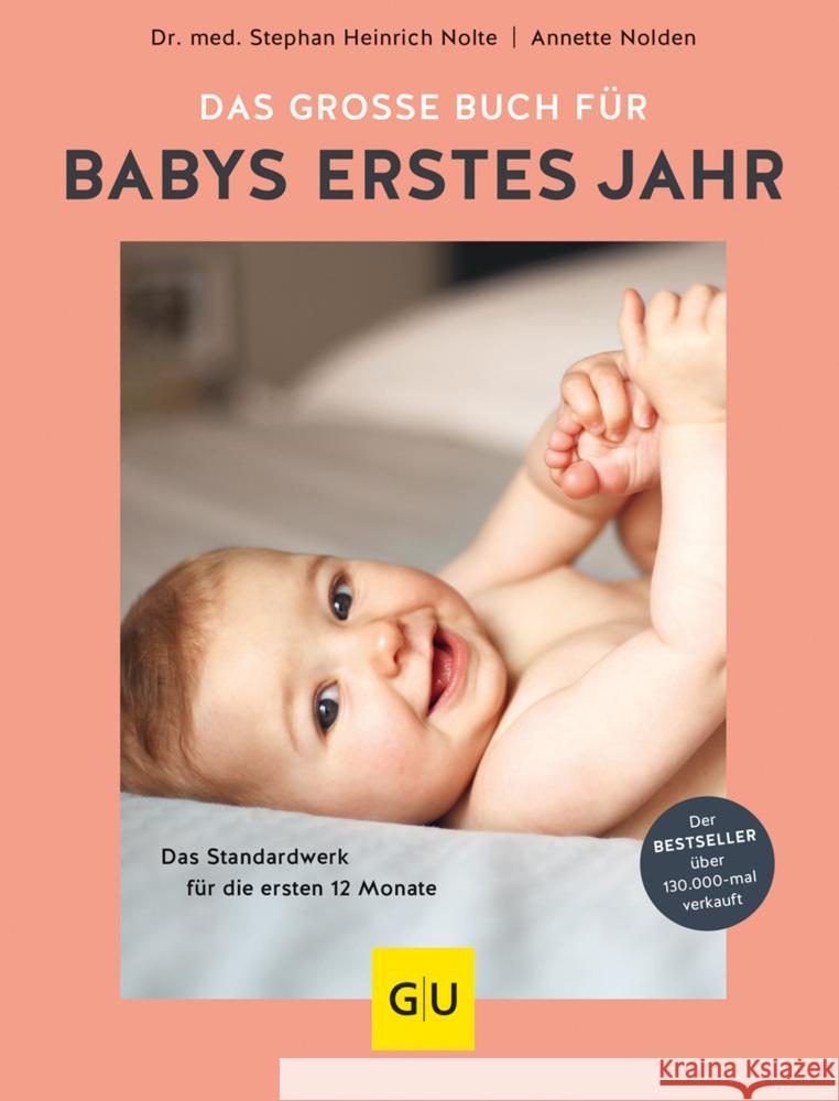 Das große Buch für Babys erstes Jahr Nolden, Annette, Nolte, Stephan Heinrich 9783833887024 Gräfe & Unzer - książka