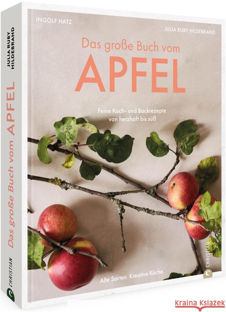 Das große Buch vom Apfel Hildebrand, Julia Ruby 9783959617253 Christian - książka