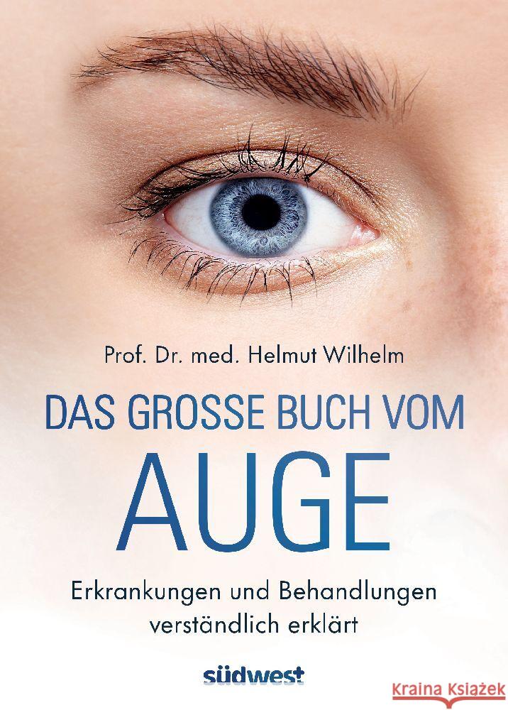Das große Buch vom Auge Wilhelm, Helmut 9783517101811 Südwest - książka
