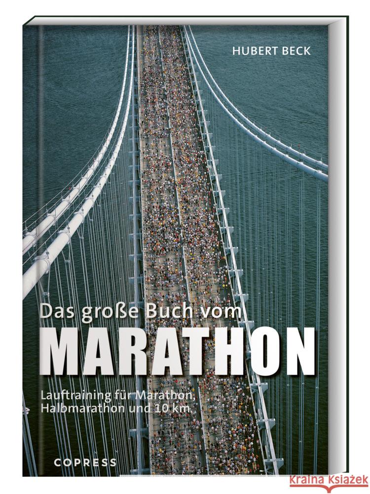 Das große Buch vom Marathon Beck, Hubert 9783767913028 Copress - książka